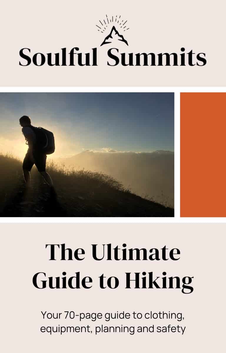 The Ultimate Beginners’ Guide to Hiking – Soulful Summits